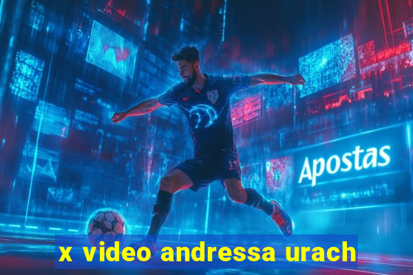 x video andressa urach